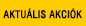 Aktu�lis akci�k